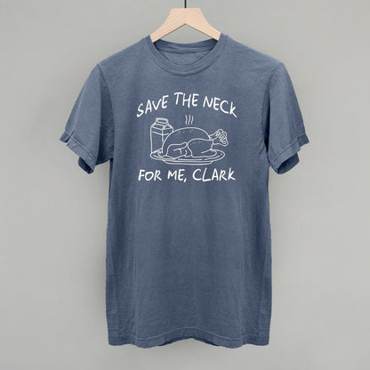 Save The Neck For Me Clark