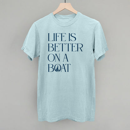 Life Is Better On A Boat