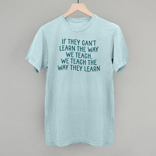 We Teach The Way They Learn