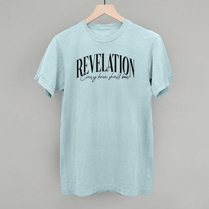 Revelation Every Knee Shall Bow