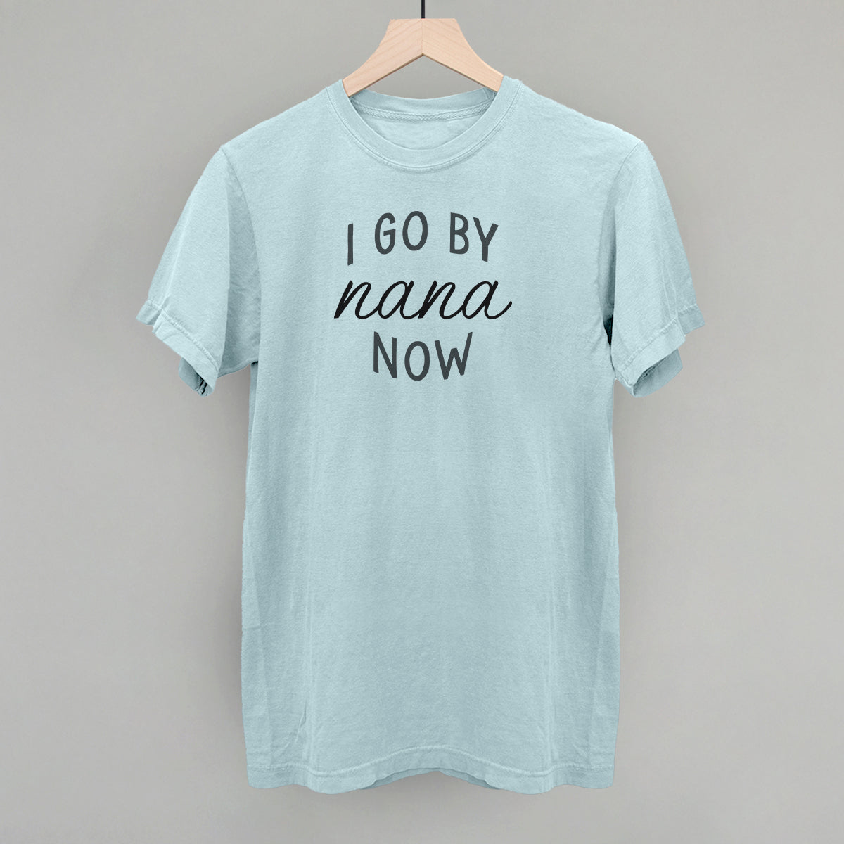 I Go By Nana Now