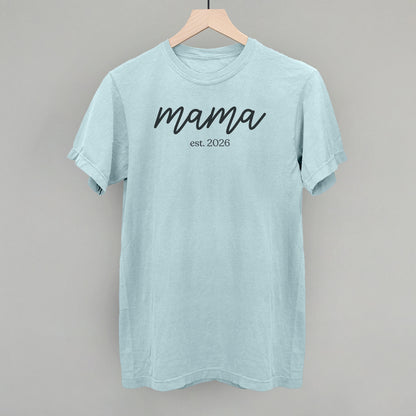 Mama Est 2026 Script