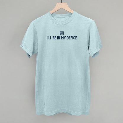 I'll Be In My Office (Quilting)