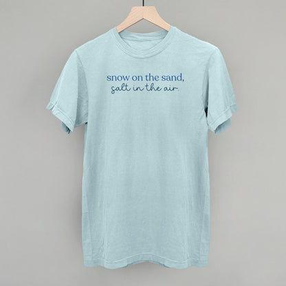 Snow On The Sand, Salt In The Air