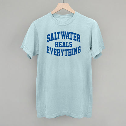 Saltwater Heals Everything