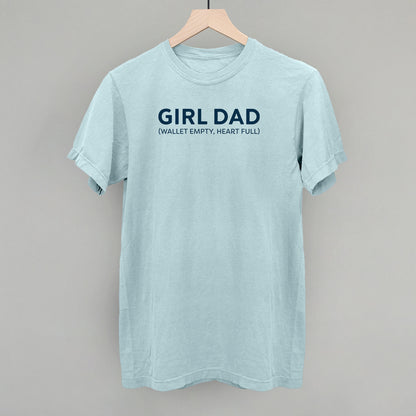 Girl Dad (Wallet Empty, Heart Full)