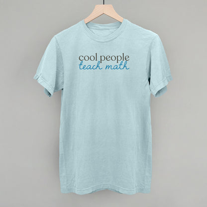 Cool People Teach Math