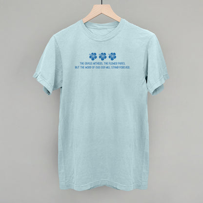 Word Of God Will Stand Forever (Blue)