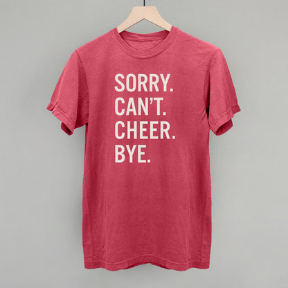 Sorry Can't Cheer Bye