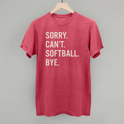Sorry Can't Softball Bye