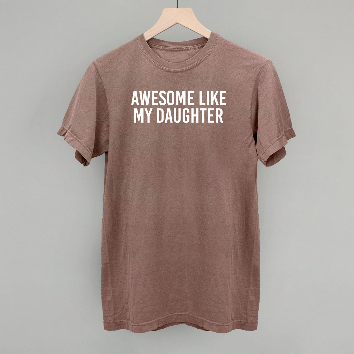 Awesome Like My Daughter