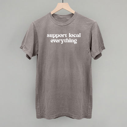 Support Local Everything