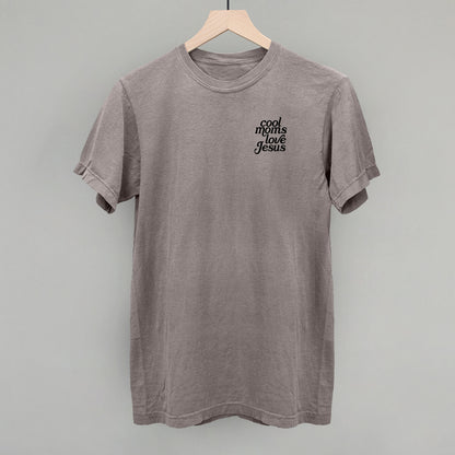 Cool Moms Love Jesus (Left Chest)