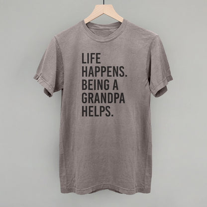 Life Happens Being A Grandpa Helps
