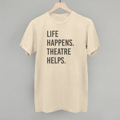 Life Happens Theatre Helps