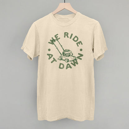 We Ride At Dawn