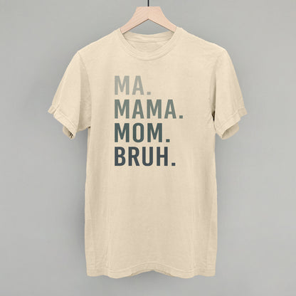 Ma Mama Mom Bruh Blue Gradient Text
