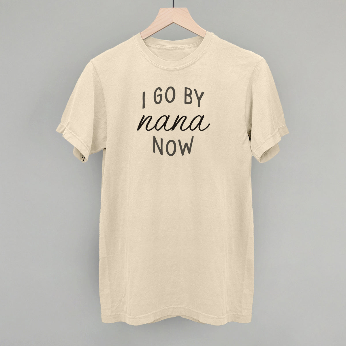 I Go By Nana Now