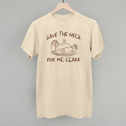 Save The Neck For Me Clark