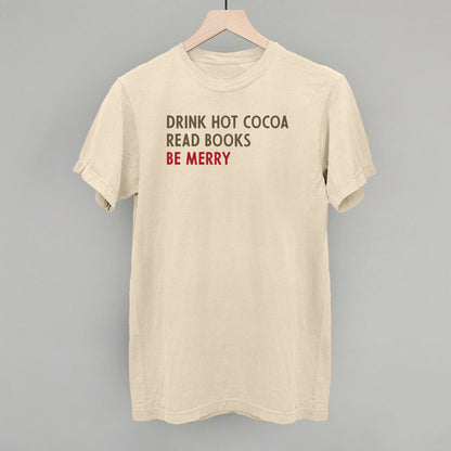 Drink Hot Cocoa Read Books Be Merry