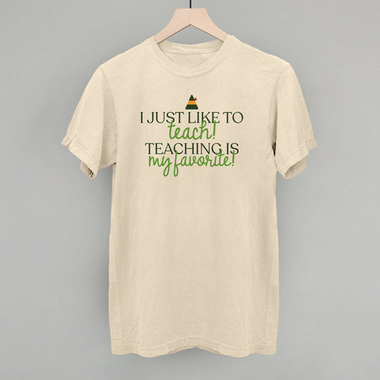Teaching Is My Favorite (Green)