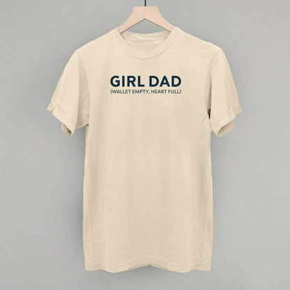 Girl Dad (Wallet Empty, Heart Full)