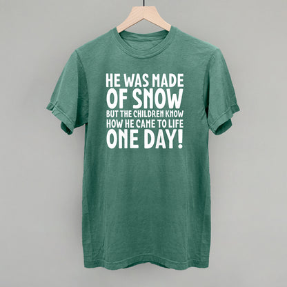 He Was Made Of Snow
