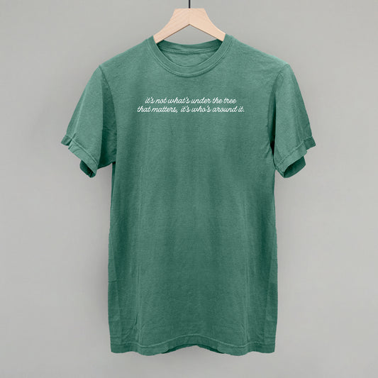 It's Who's Around The Tree