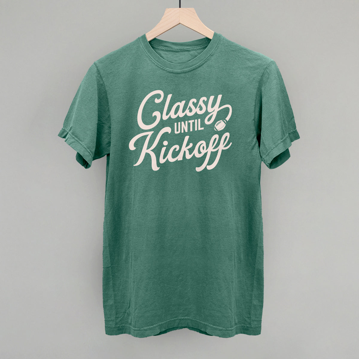 Classy Until Kickoff