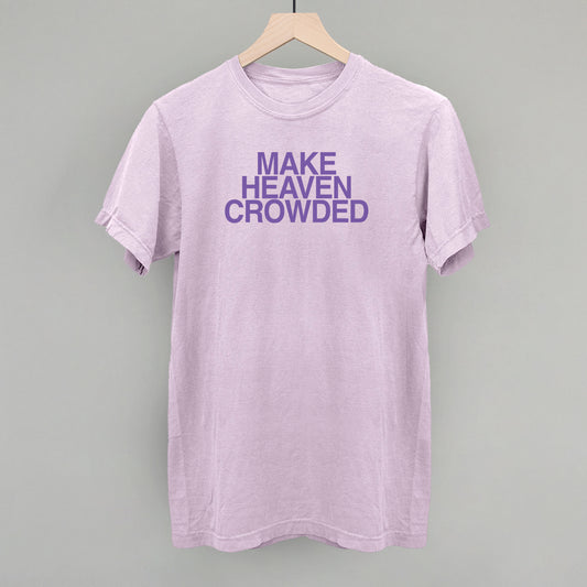 Make Heaven Crowded Purple