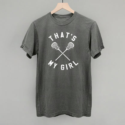That's My Girl Lacrosse