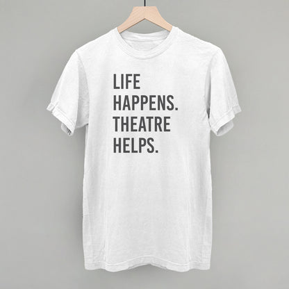 Life Happens Theatre Helps