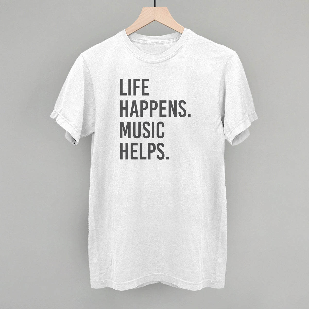 Life Happens Music Helps
