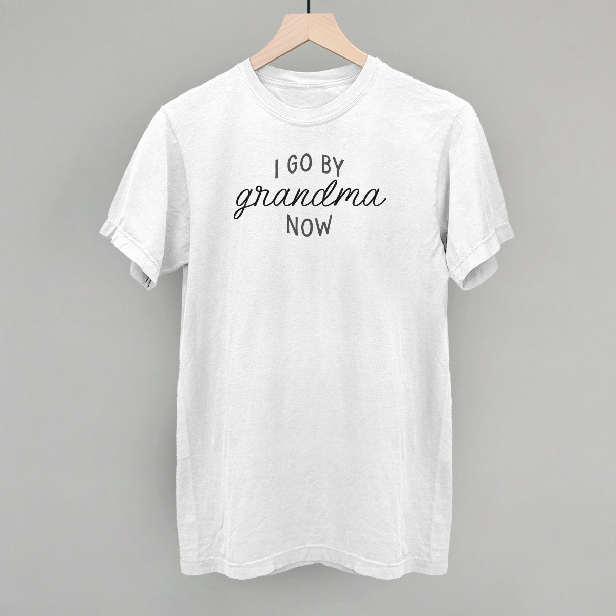 I Go By Grandma Now