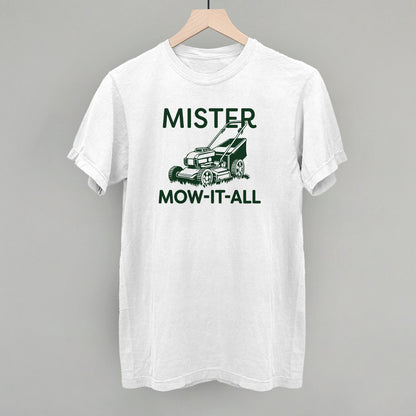Mister Mow It All