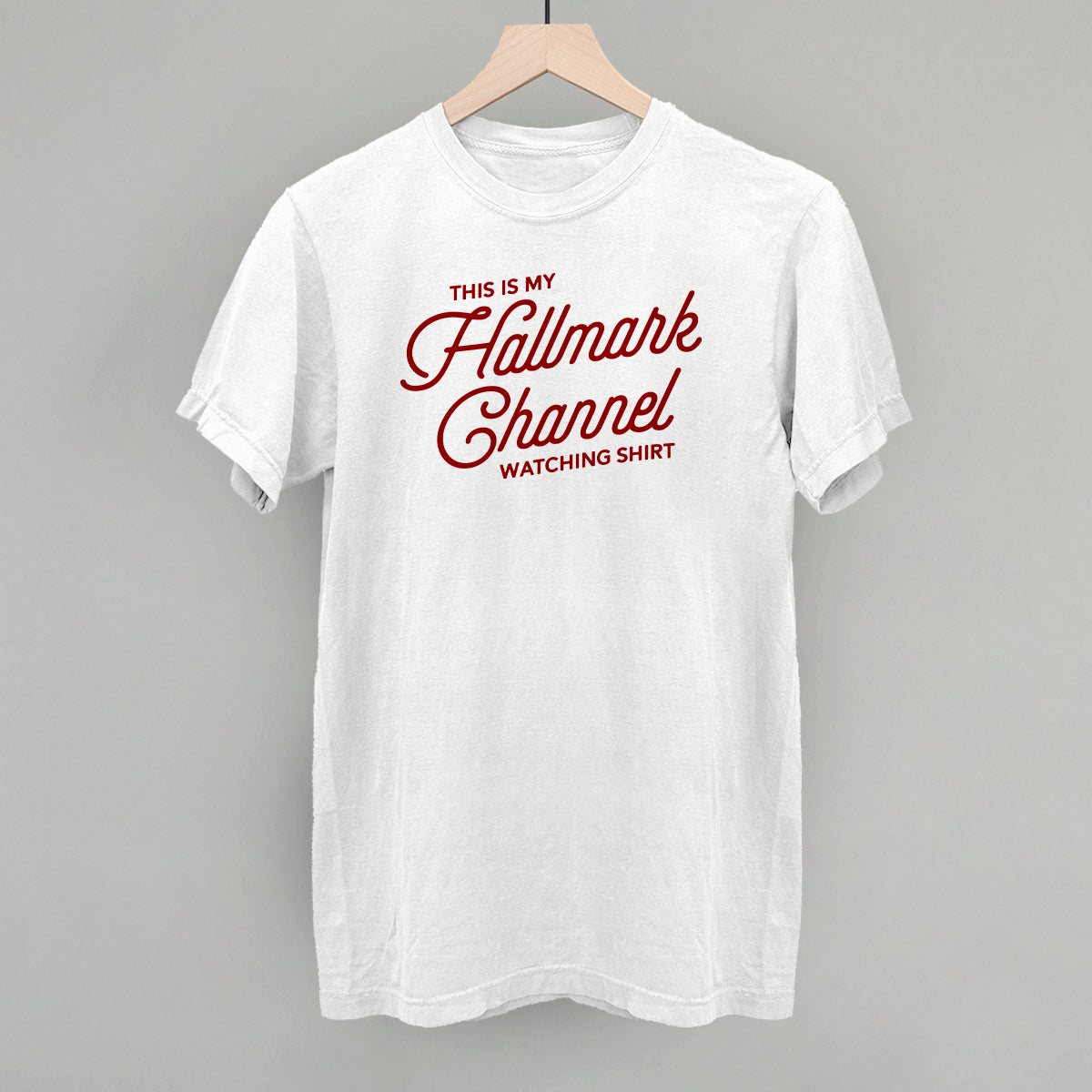 This Is My Hallmark Channel Watching Shirt