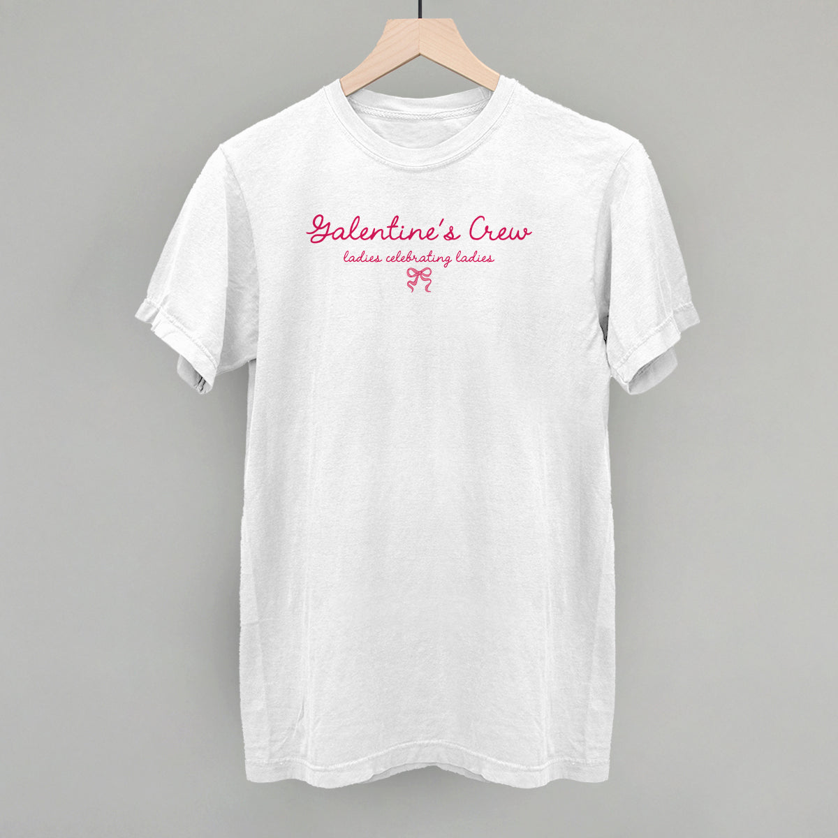 Galentine's Crew Ladies Celebrating Ladies