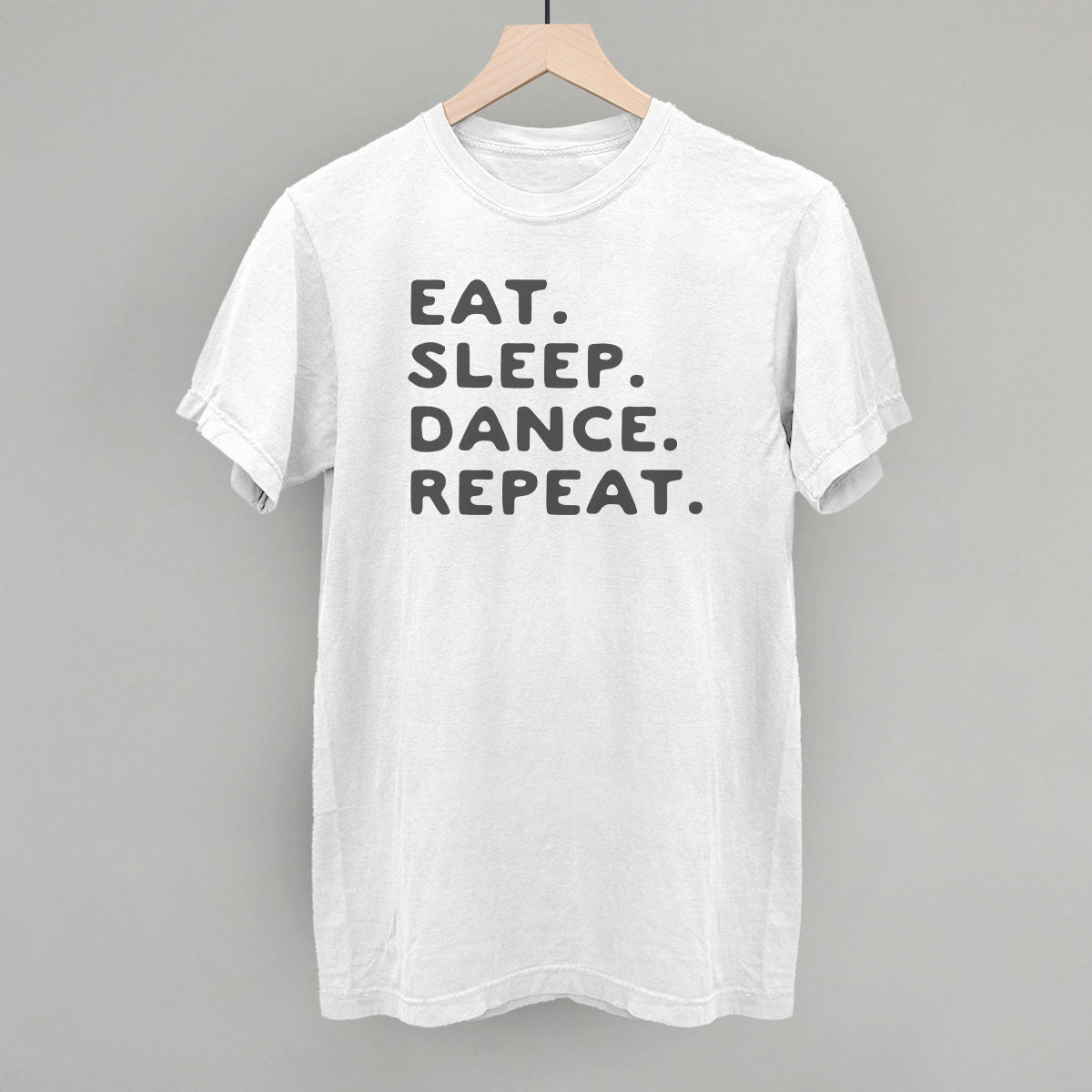Eat Sleep Dance Repeat