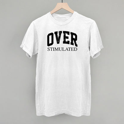 Overstimulated (Black)