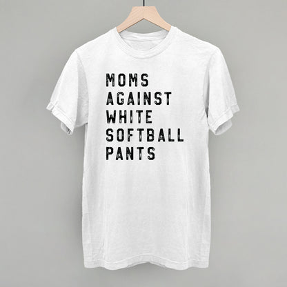 Moms Against White Softball Pants