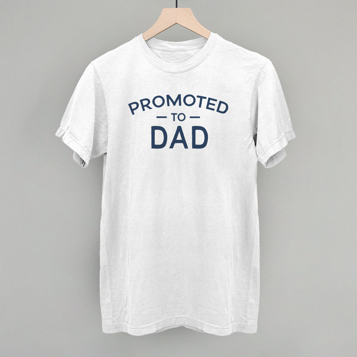 Promoted To Dad