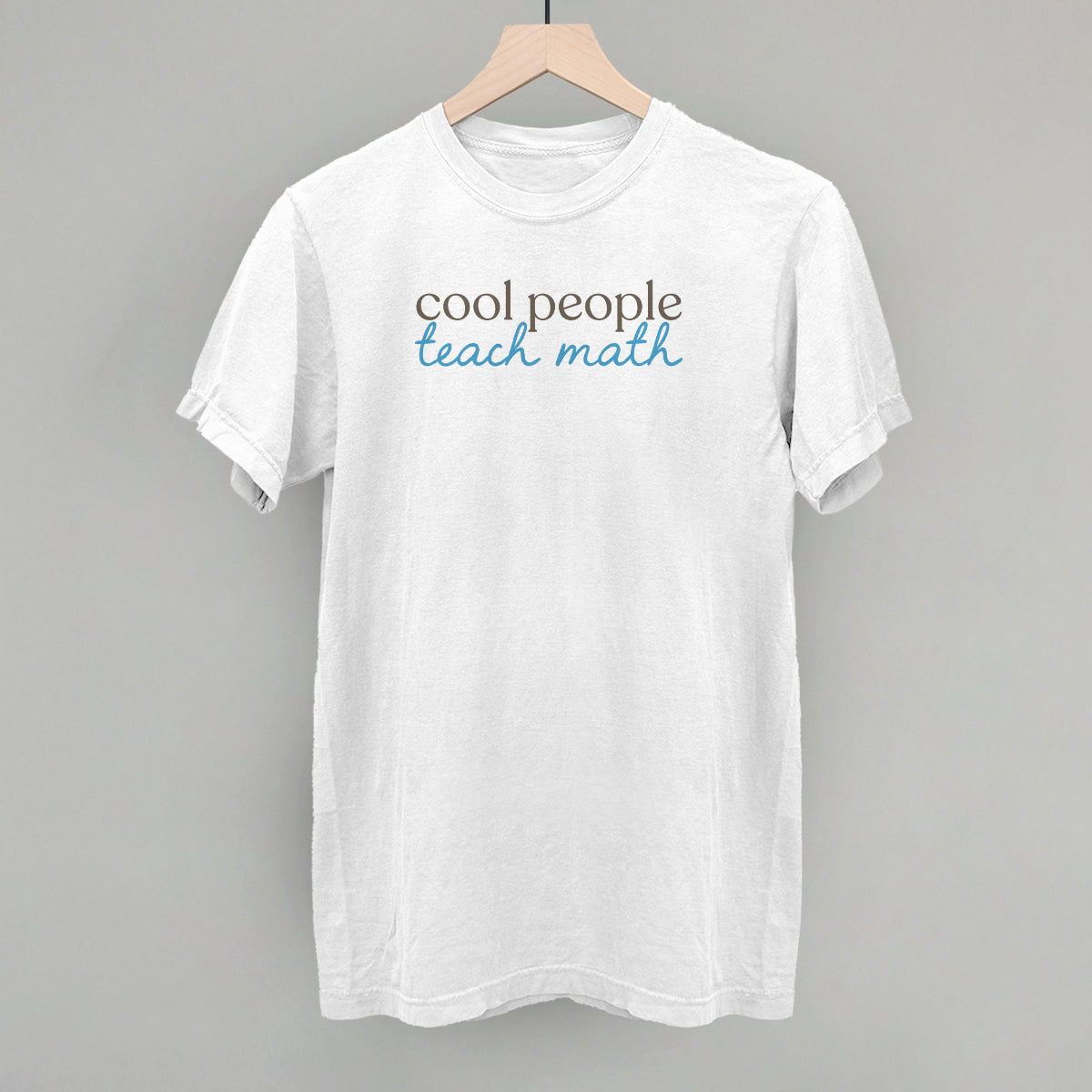 Cool People Teach Math