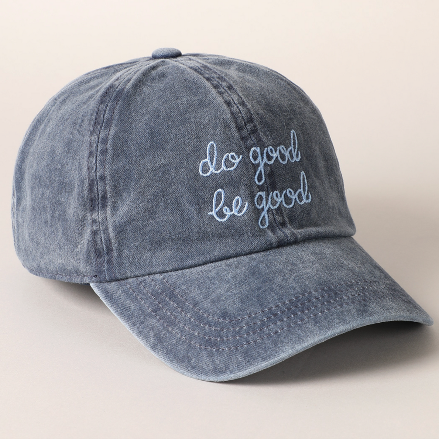 Do Good Be Good Hat