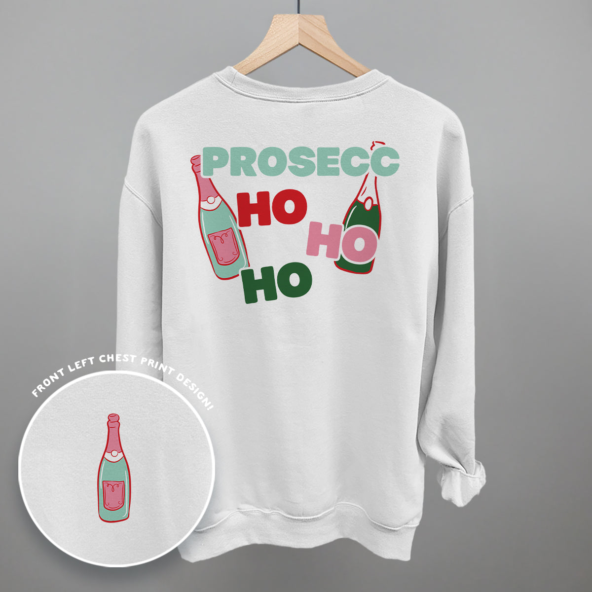 Prosecc-Ho-Ho-Ho (Back Print)