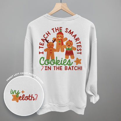 Smartest Cookies In The Batch (Back Print)