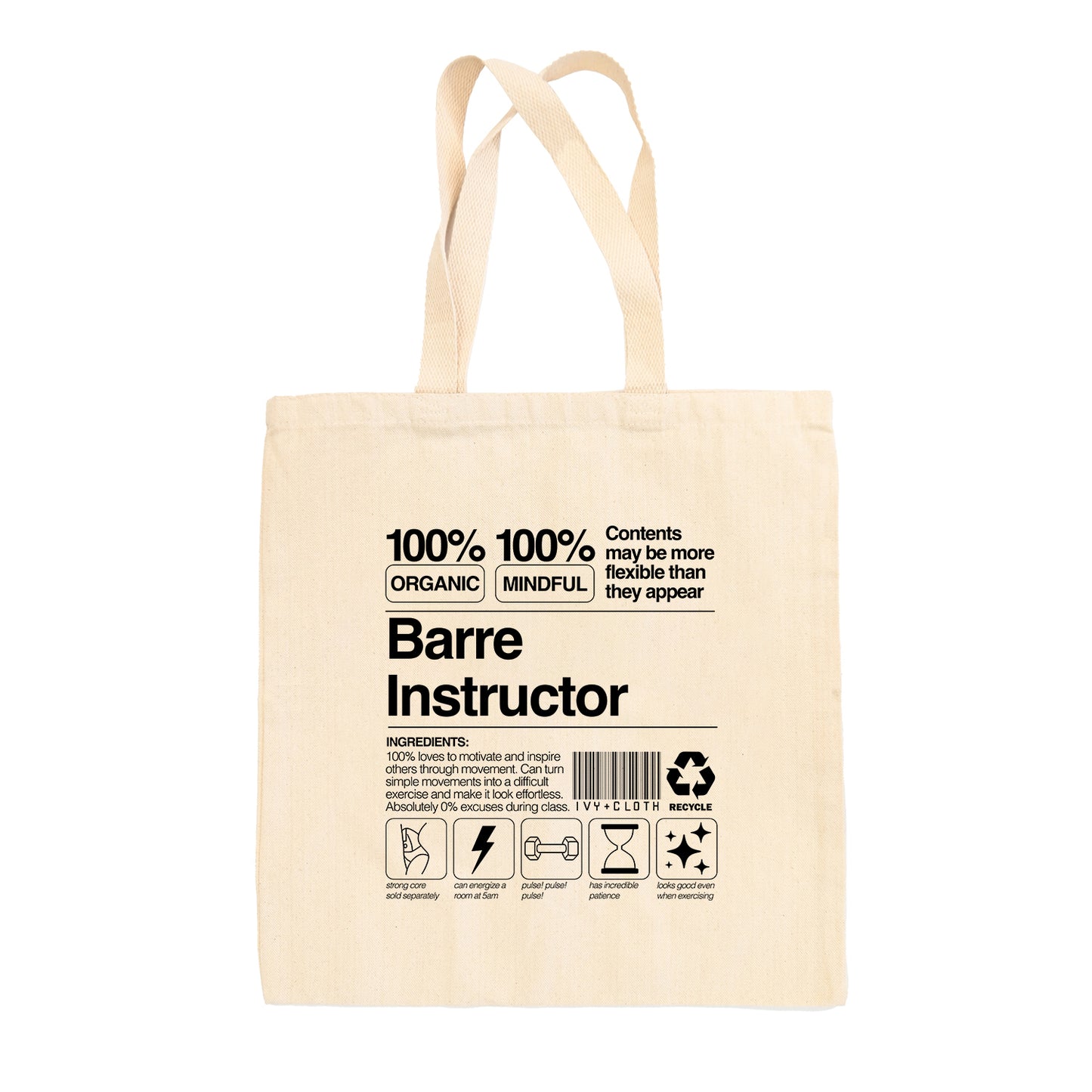 Barre Instructor Nutrition Facts (Tote Bag)