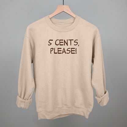 5 Cents, Please!