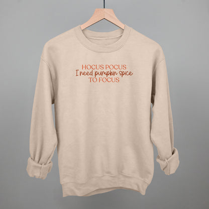 Hocus Pocus I Need Pumpkin Spice To Focus