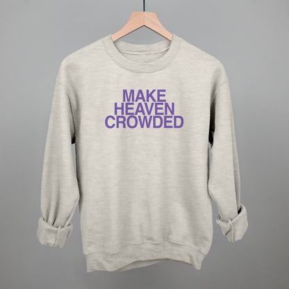 Make Heaven Crowded Purple