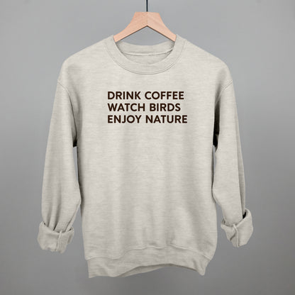 Drink Coffee Watch Birds Enjoy Nature